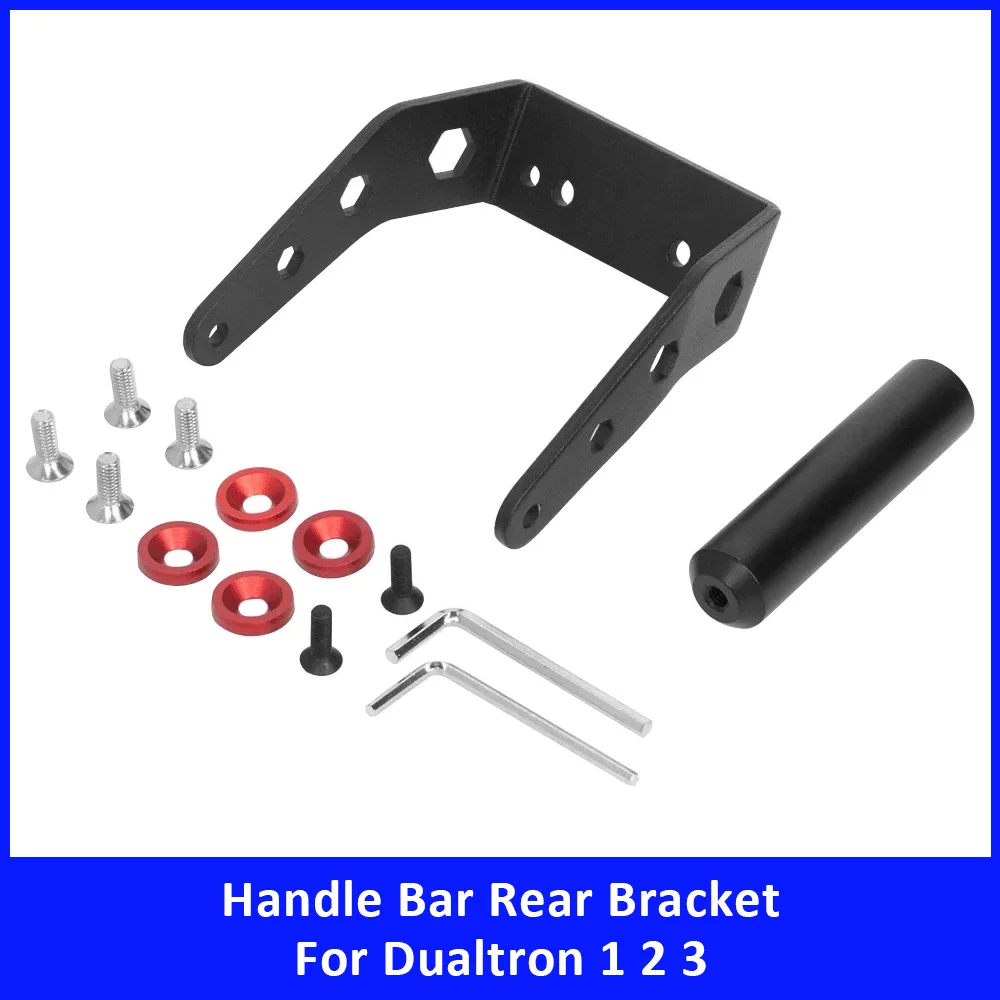 

Universal Handle Bar Rear Bracket Kit for Dualtron 1 2 3 Electric Scooter Accessories Aluminum Alloy Handles Replacement Parts