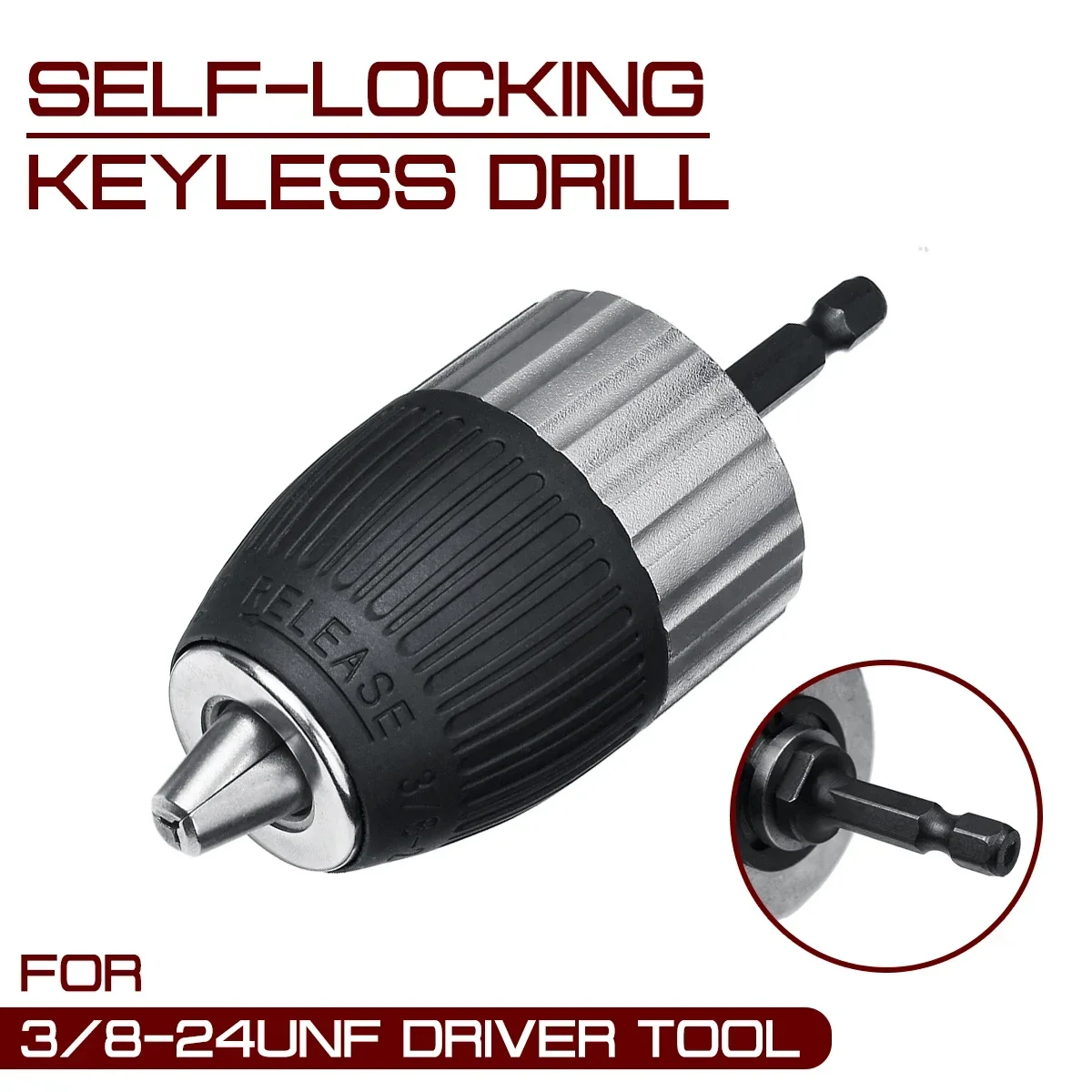 

1.5-13mm Electric Drill Chuck Self-locking Keyless 3/8-24UNF Driver Tool Accessories Keyless Adapter Impact Hex Shank