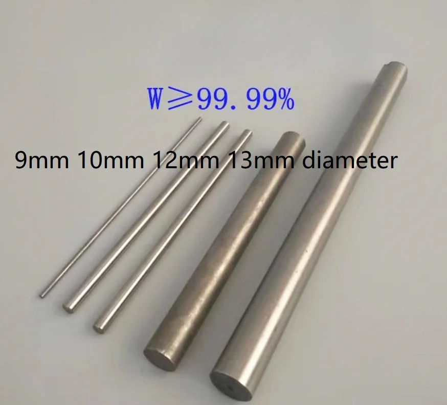 WESTCREEK 9mm 10mm 12mm 13mm diameter W≥99.999% pure Tungsten bar wolfram rod W Bar Tungsten stick tungsten electrode needle