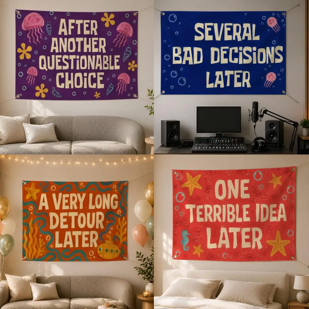 Several Bad Decisions Later Flags Wall Hanging Flag Banner for Bedroom Dorm Living Room Party Festival Camping Indoor Outdoor