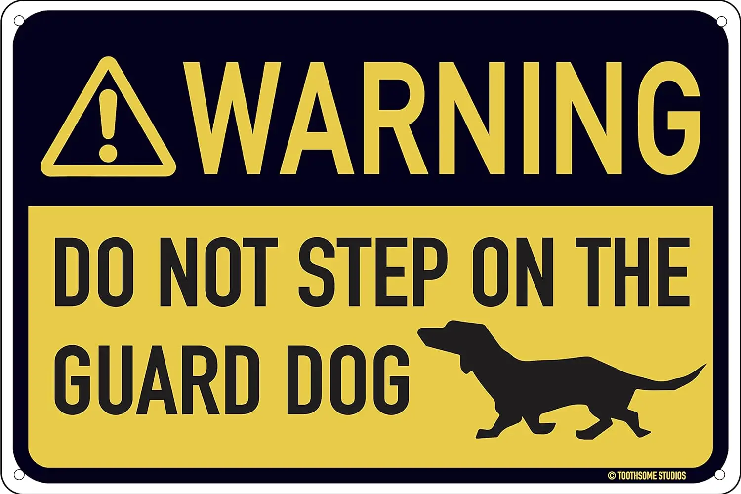 Do Not Step On Guard Dog 12