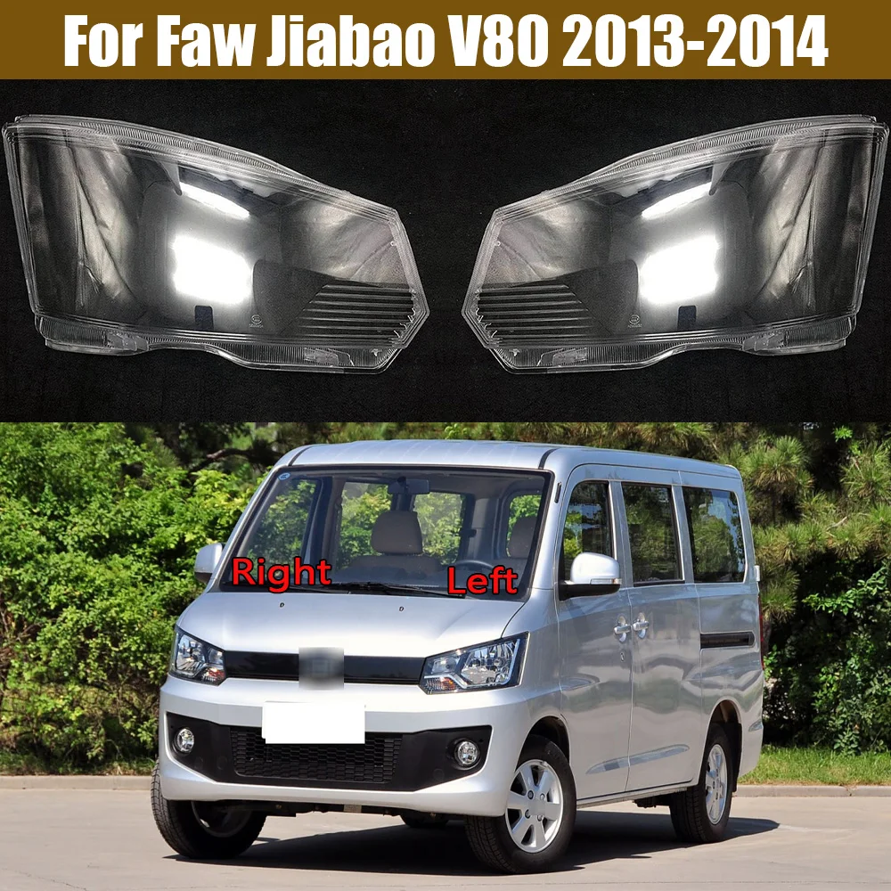 

For Faw Jiabao V80 2013 2014 Headlamp Cover Transparent Headlight Shell Lens Plexiglass Auto Replacement Parts