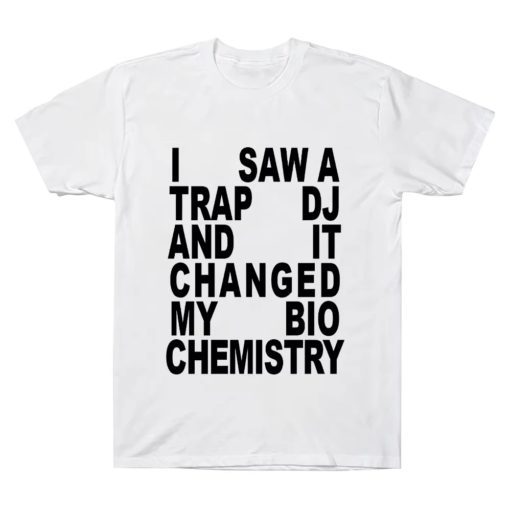 I SAW A TRAP DJ Tee HarryStyles Same Style Letter T Shirts Summer High Quality Cotton Tee Women Men