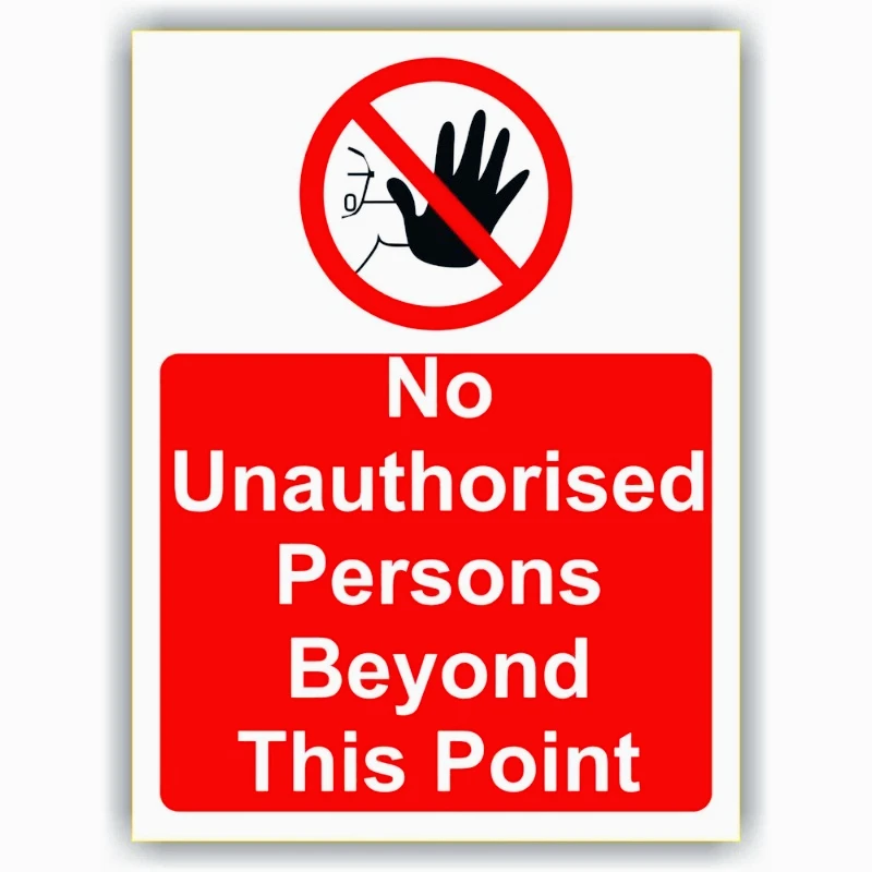 Car decoration decal sticker NO UNAUTHORISED PERSONS BEYOND THIS POINT, Vinyl Sticker   15CM PVC KK