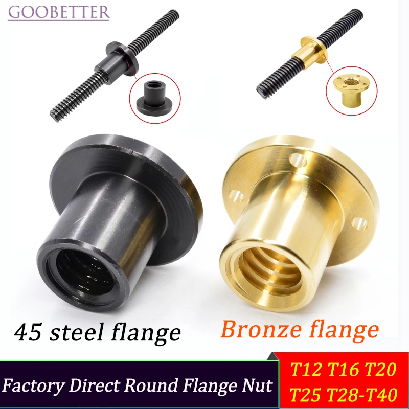 

T10-T40 Trapezoidal Lead Screw round Flange Nut 45# Steel Copper High Precision Wear-Resistant Direct Factory for Industrial Use