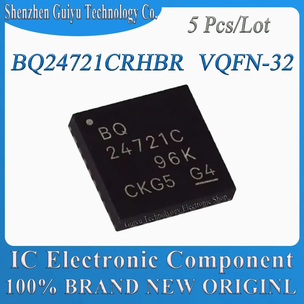

5 Pcs/Lot BQ24721CRHBR BQ24721CRHB BQ24721CR BQ24721C BQ24721 24721C VQFN-32 IC Chip