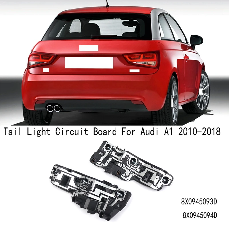 

For A1 2010-2018 Rear Tail Light Bulb Carrier 8X0945093D 8X0945094D Tail Light Circuit Board Replacement Parts Accessories