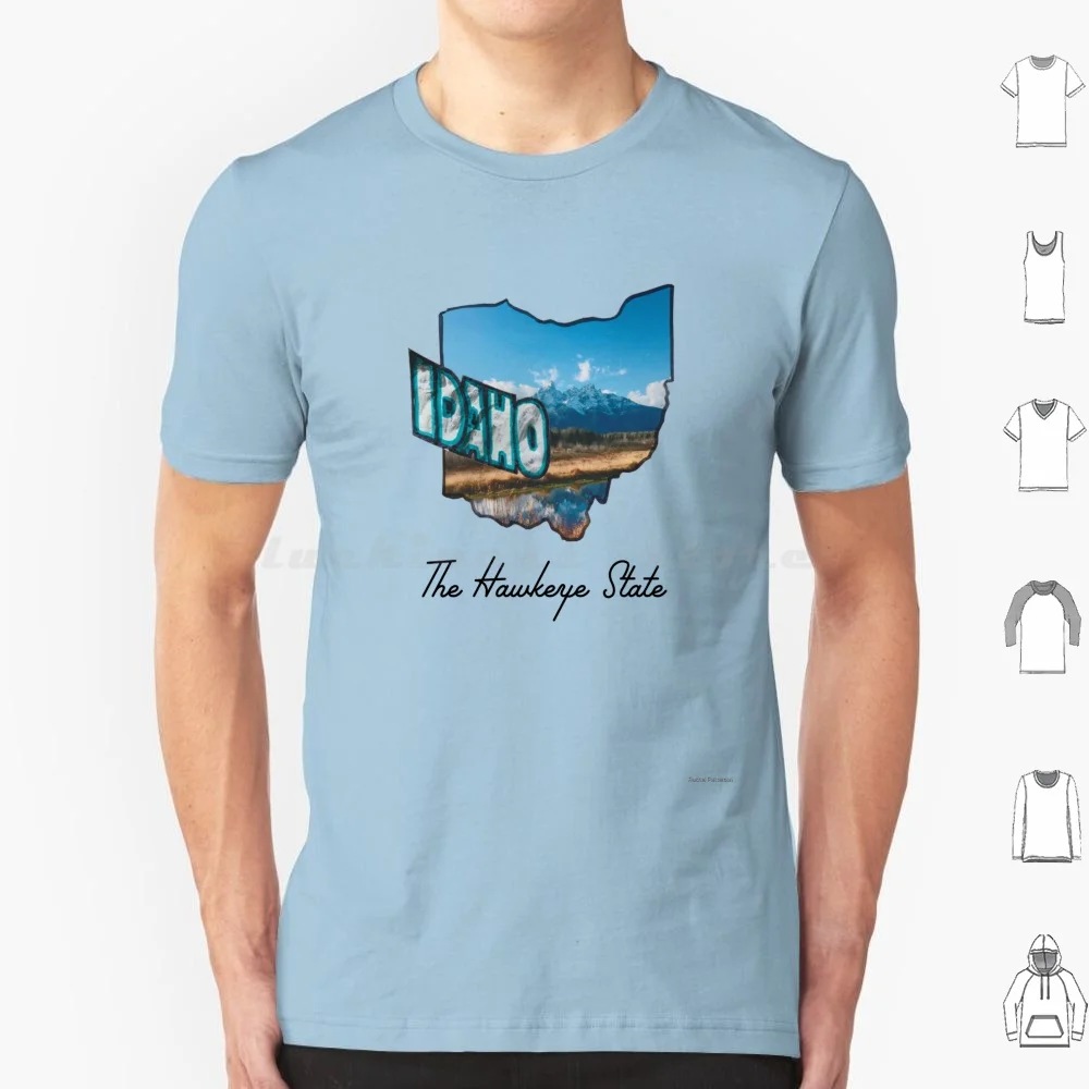 Idaho Is Iowa Is Ohio In Wyoming T Shirt Men Women Kids 6xl Idaho Iowa Ohio Tetons