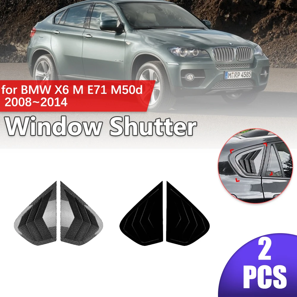 

Car Shutter for BMW X6 M E71 M50d 2008~2014 2009 2010 Carbon Fiber Rear Side Window ABS Louvers Triangular Sticker Accessories