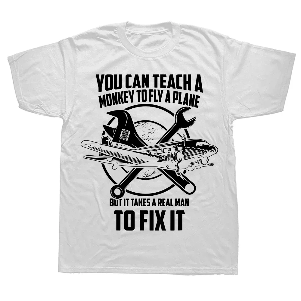 Graphic Streetwear Short Sleeve Birthday Gifts T-shirt Novelty Awesome Airplane Mechanic Real Man Fix Plane Classic T Shirts