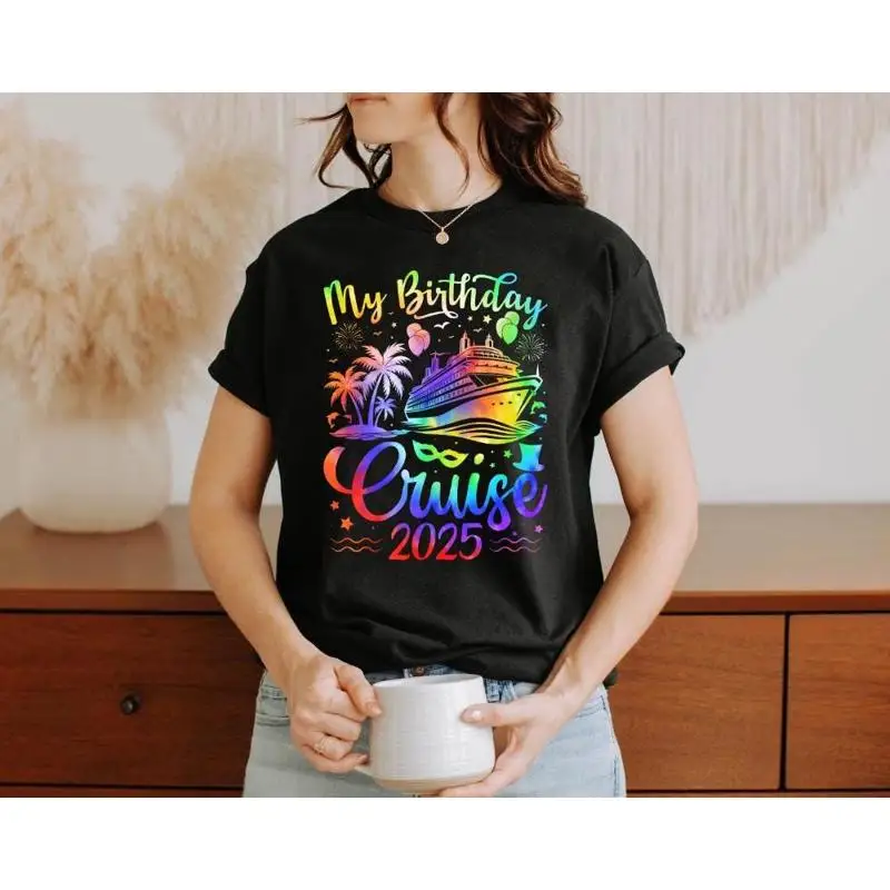 تي شيرت My Birthday Cruise 2025 لرحلة العطلات العائلية وحفلات السفينة #1