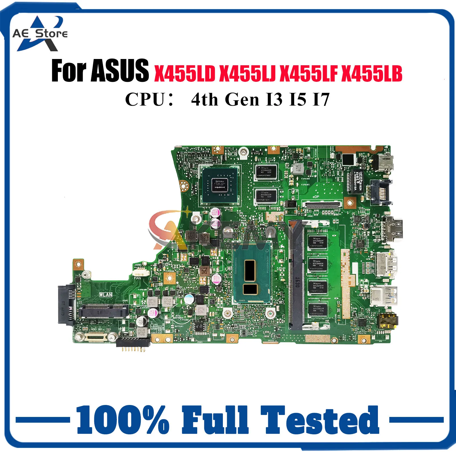 

X455LD Материнская плата для ноутбука ASUS X455LF X455LB W419L X455LD X455LJ W491L X455LNB X455L X455LN K455L Материнская плата с процессором I3 I5 I7