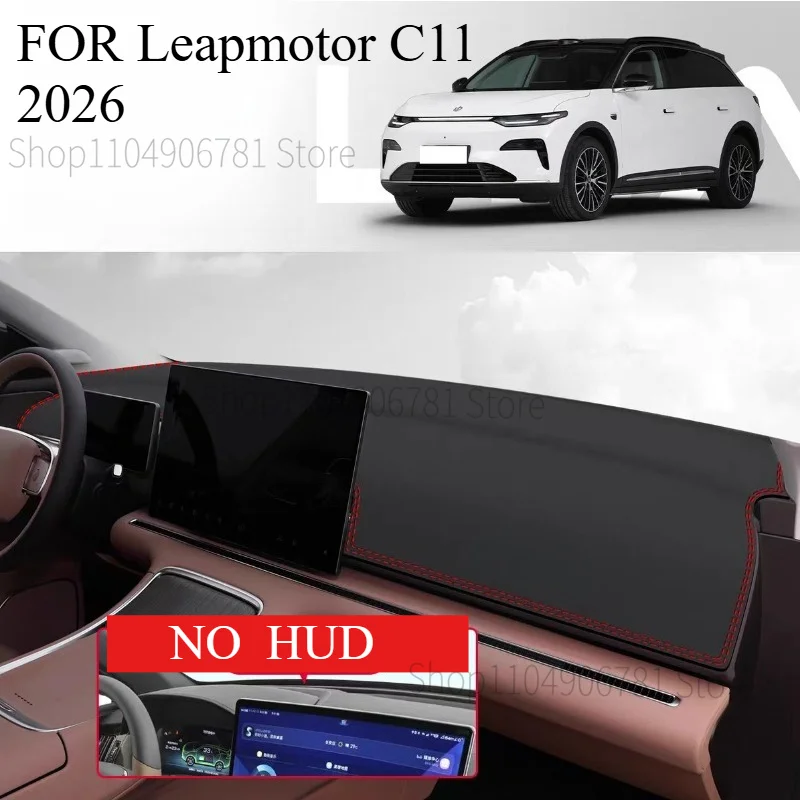 FOR Leapmotor C11 2026 Car Dash Mat Dashmat Dashboard Mat Cover Sun Shade Dash Board Cover Carpet Accessories
