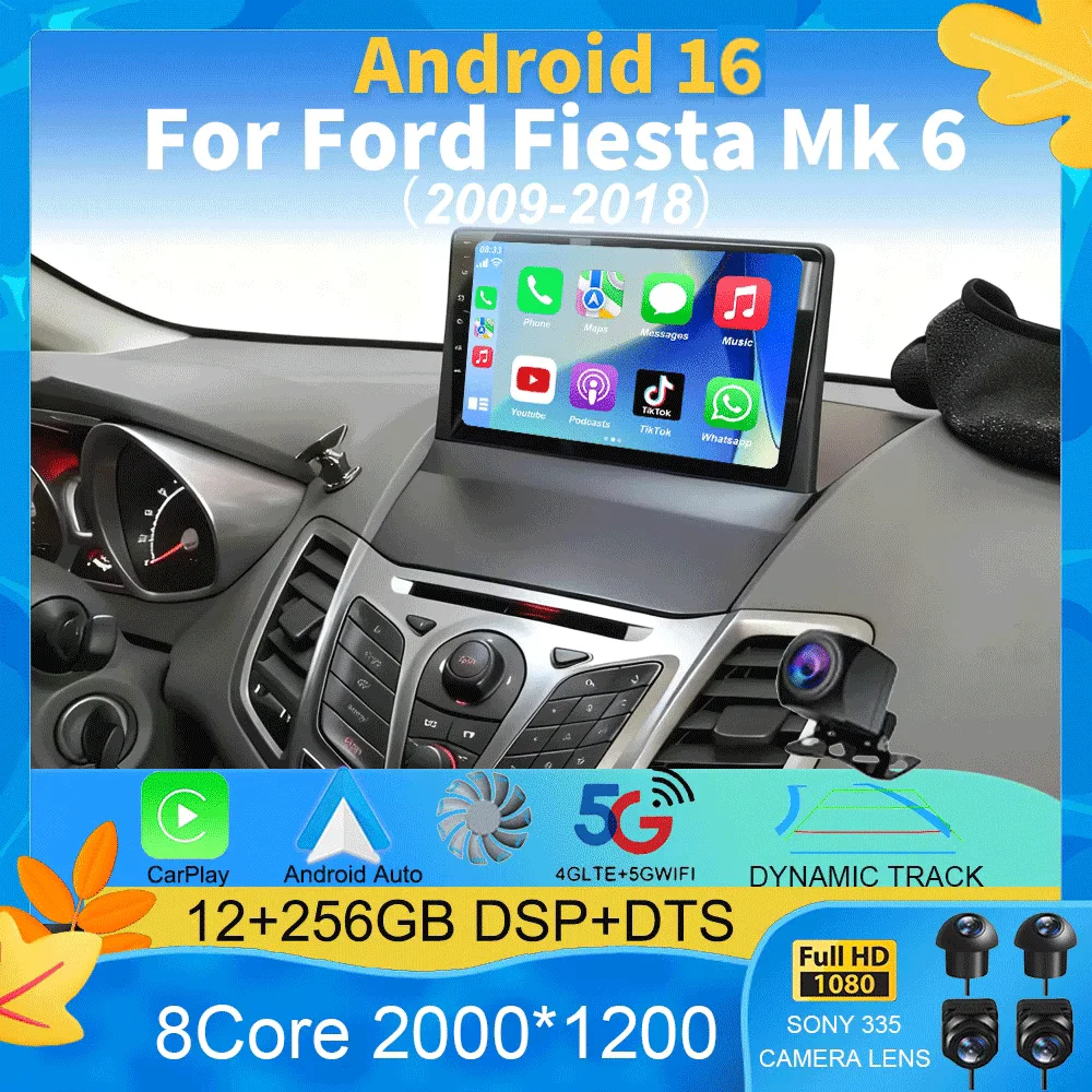 Android16 For Ford Fiesta Mk 6 2009 2010 2011 2012 2013 2014 -2018 Carplay Auto Multimedia Car Radio Player WIFi+4G DSP GPS 2DIN