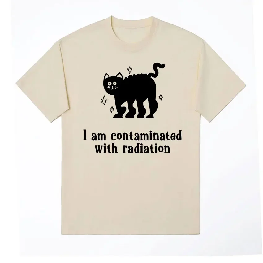 I Am Contaminated with Radiation Meme T Shirt Funny Humor Graphic Tshirt Men Women Fashion Casual Vintage T-shirt Tops