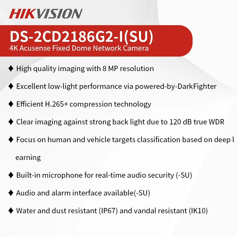 HIkvision 4K Outdoor IP Camera 8MP Dome Water & Vandal Resistant CCTV Built-in Mic With Audio & Alarm Interface DS-2CD2186G2-ISU