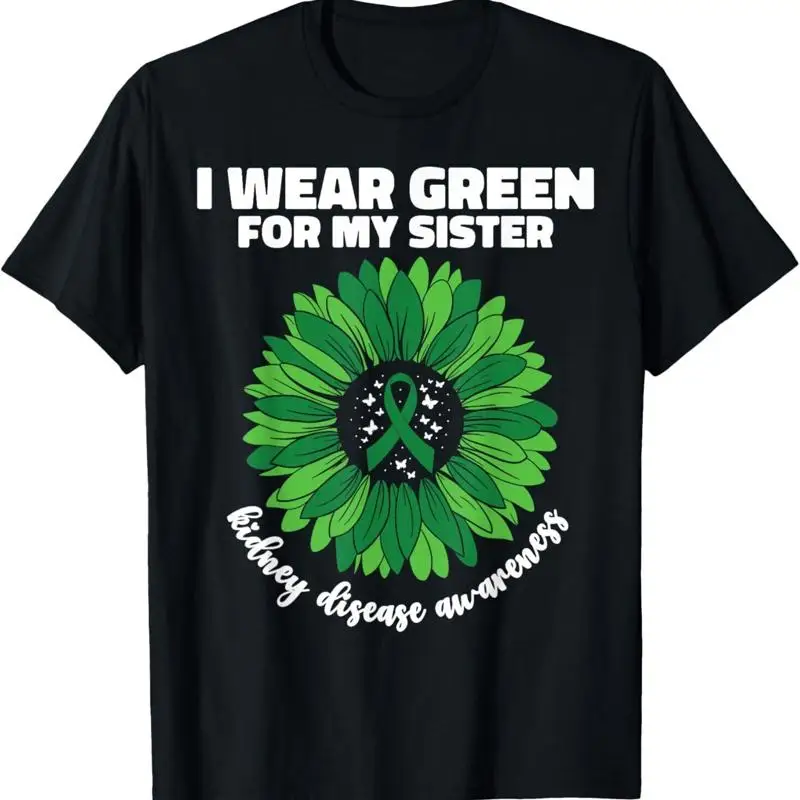I Wear Green For My…