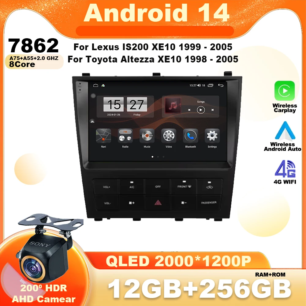 Android 14 For Lexus IS200 XE10 1999 - 2005 Android 14 For Toyota Altezza XE10 1998 - 2005 Car Radio Video Auto Multimedia Wifi