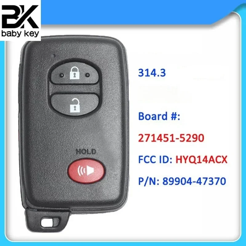 BB Key for Toyota Venza Prius 2011 2012 2013 2014 2015 2016 314.3MHz FCC ID:HYQ14ACX 271451-5290 with Logo Smart Remote Car Key