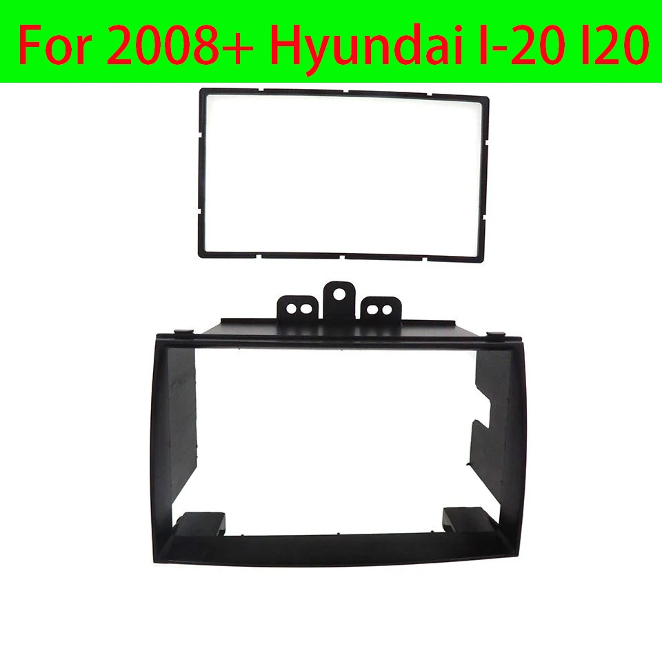 

HY 2DIN Car Radio Fascia For 2008+ Hyundai I-20 I20 DVD Stereo Plate Frame Panel Dash Mount Kit Adapter Installtion Trim Bezel