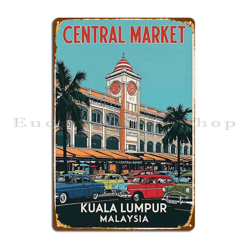 Куала-Лумпур, центральный рынок, Малайзия, винтажный металлический знак для путешествий, туризма, клубный постер, кинотеатр, гараж, персонаж, жестяная вывеска, постер