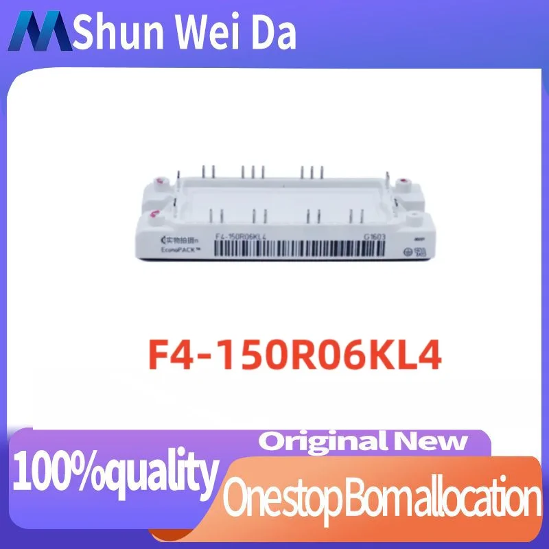 

F4-150R06KL4 NEW AND ORIGINAL MODULE