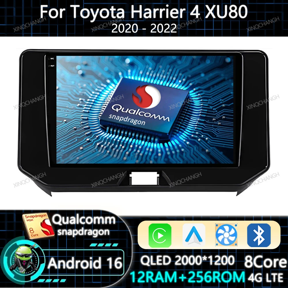 Android 16 Car Radio Carplay Auto For Toyota Harrier 4 XU80 2020 - 2022 BT 4G WIFI GPS QLED Qualcomm Multimedia Video Player BT