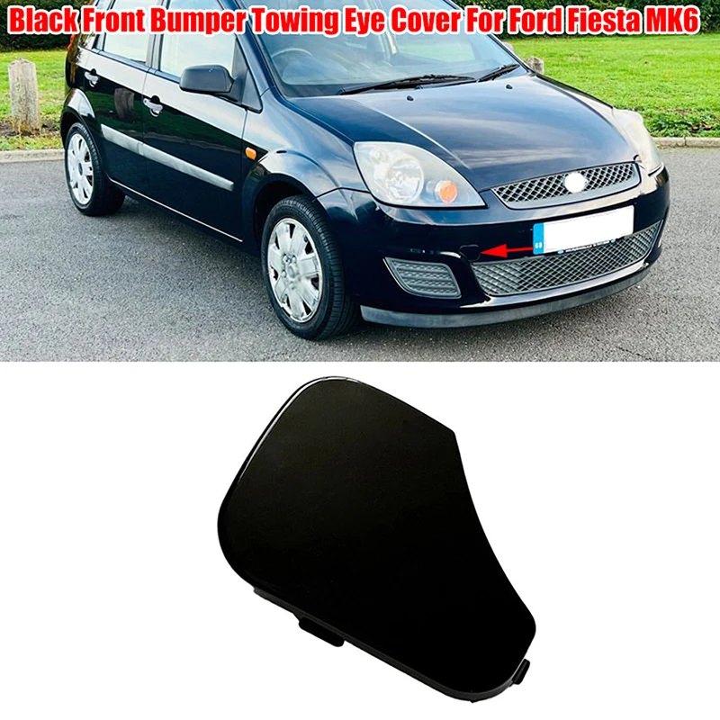 1pc Black Front Bumper Towing Eye Cover Cap Plastic Car Accessories  #1375861 Fit For Ford Fiesta MK6 2005-2008 2007 2006