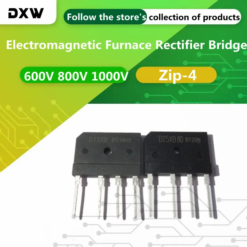 5PCS/Lot D15XB60 D15XB80 D25XB80 D35XB100 RS2006M D20XB60 600V 800V 1000V Zip-4 Electromagnetic Furnace Rectifier Bridge