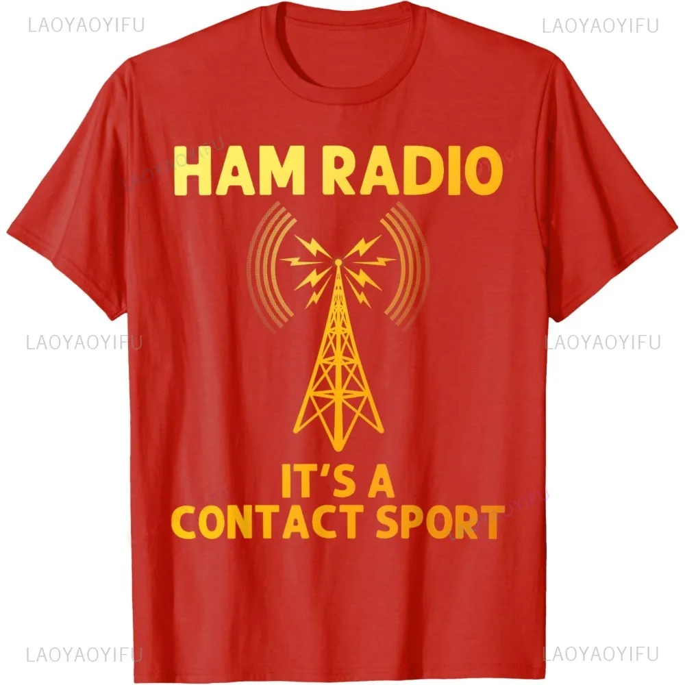 Ham Radio Art for Men Women Amateur Radio Operator CB Radio T-Shirt Casual Fashion Harajuku Streetwear Summer Women Man Tees