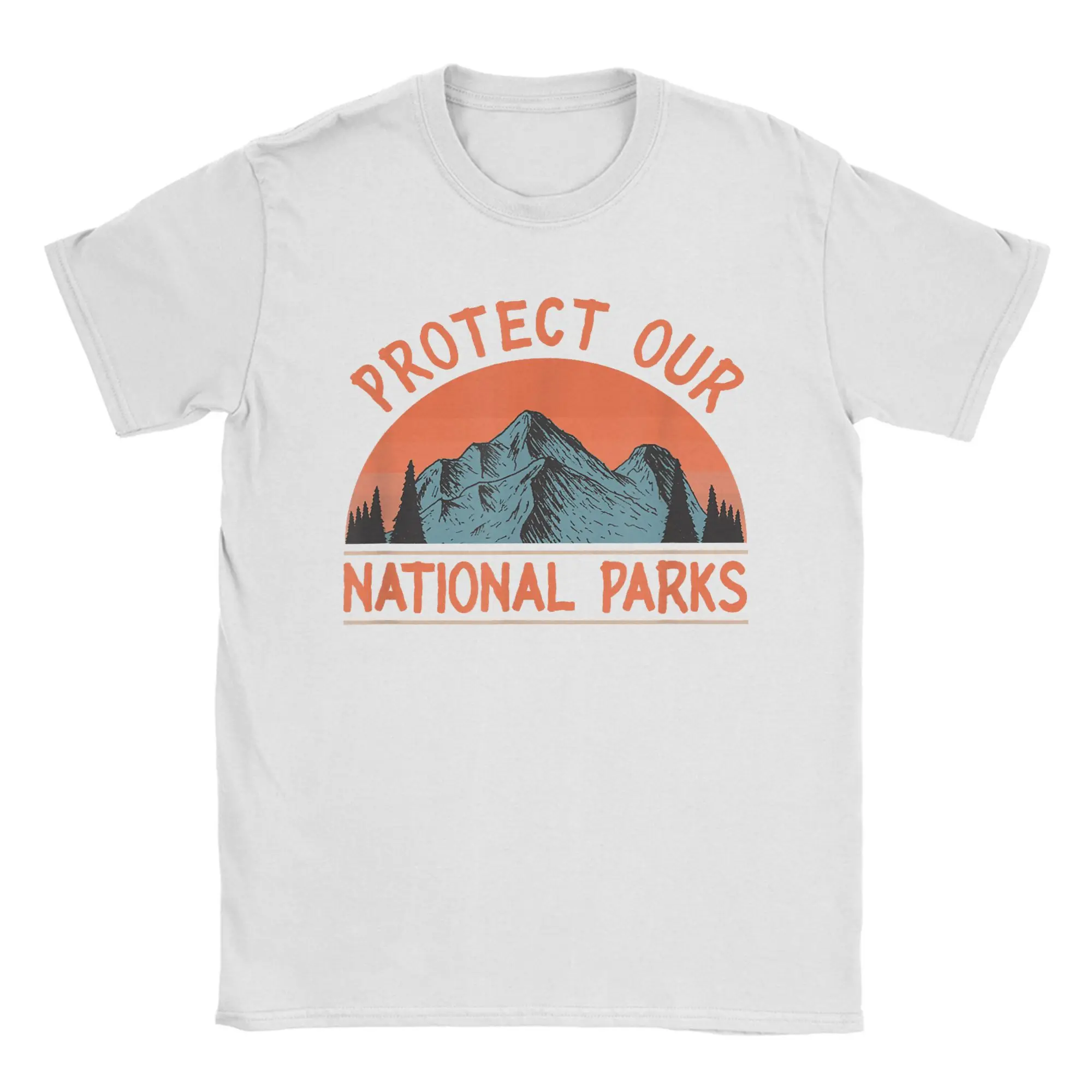 Funny Protect Our National Parks US T-Shirt Men Crew Neck 100% Cotton T Shirt Hiking Camping Short Sleeve Tees Gift merchandise