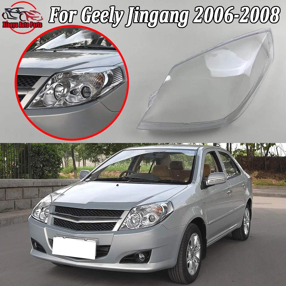 

For Geely 2006 2007---2008 Jingang Front Headlight Cover Transparent Headlamp Lamp Shell Replace Original Lampshade Plexiglass