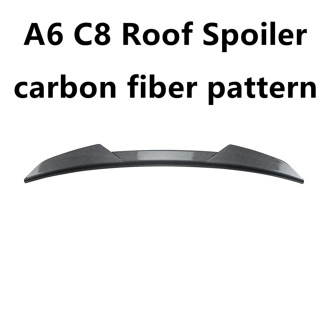 Audi Nieuwe A6 RS6 C8 Dak Spoiler 2019 tot 2024 Avant Sportsline Style Auto Achter Spoiler Wing Lip Hoge Kwaliteit ABS Body Kit