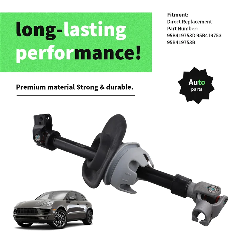 

Колонка для Porsche Macan 2014-2018 Промежуточный вал рулевого управления - 95B419753B 95B419753 95B419753D
