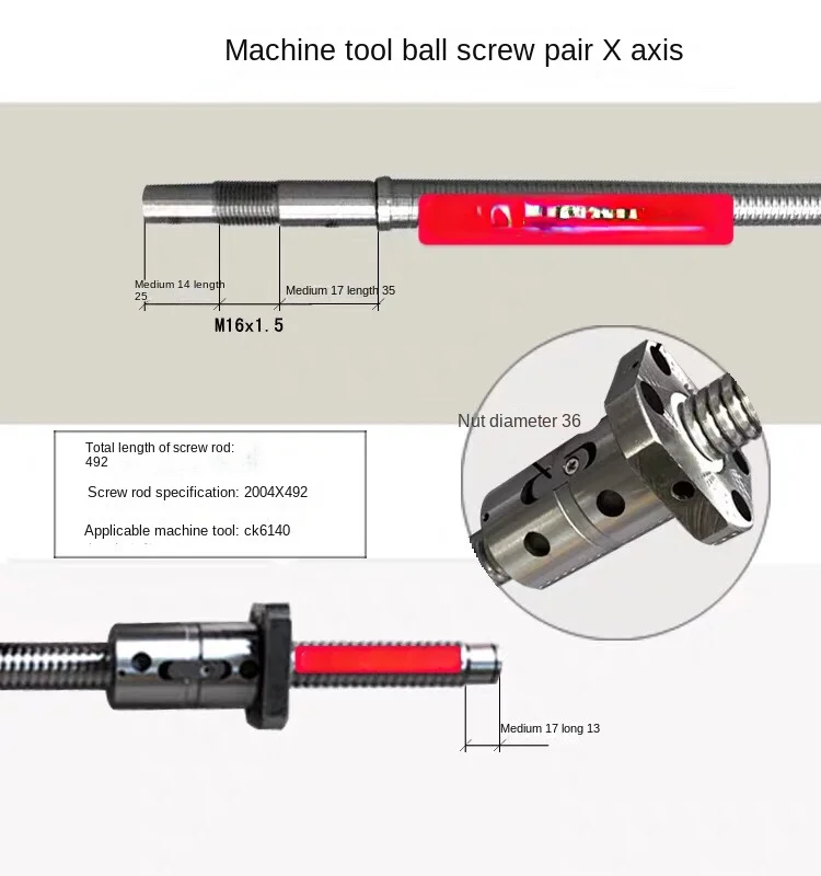 

Ck6140, 6136, ck6132 CNC machine tool, x-axis ball screw and screw 492, 563