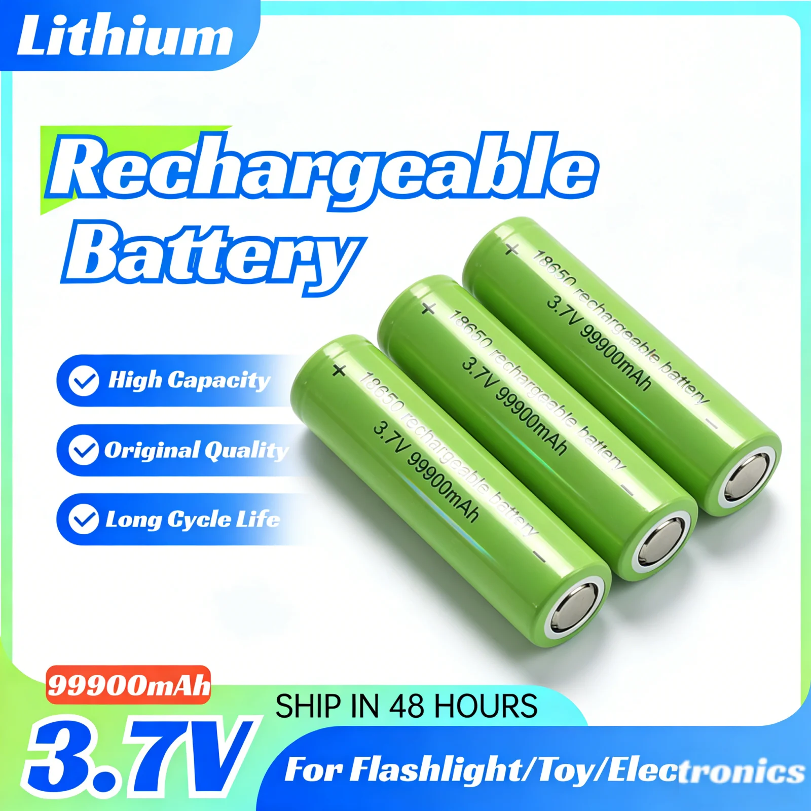 

NEW Original 18650 Battery 99900mAh 3.7V Lithium Rechargeable for Flashlight Toys Electrical Devices Ultra High Capacity
