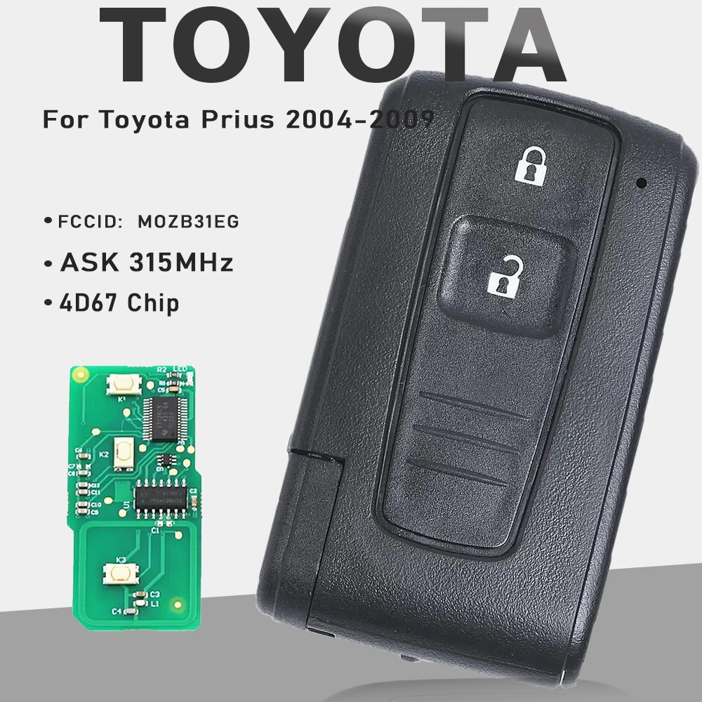 KEYECU FCCID: MOZB31EG Smart Remote Key 2 Button Fob ASK 315MHz 4D67 for Toyota Prius 2004 2005 2006 2007 2008 2009