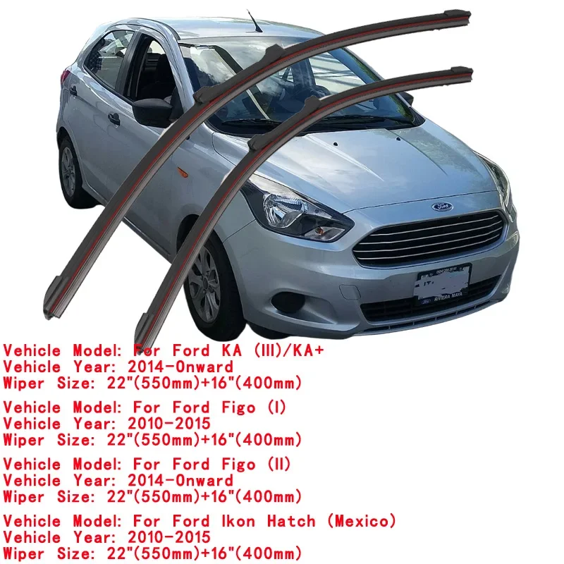 For Ford Figo KA+ Ikon Hatch 2010 2011 2012 2013 2015 2016 2018 2019 2020 2022 22"+16" Car Brush Double Rubber Windshield Wiper