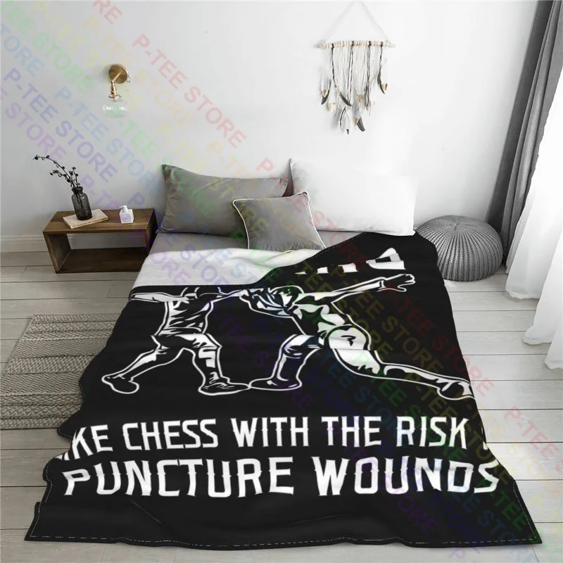 Fencing Like Chess With The Risk Of Puncture Wounds Blanket High Comfortable Couch Blanket