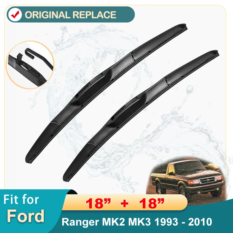 

Car Wiper LHD Front Wiper Blades For Ford Ranger MK2 MK3 1993 - 2010 Windshield Windscreen Window Car Rain Brushes 18"+18"