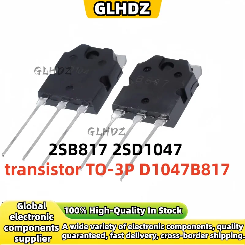 5-10-30PCS NEW 2SB817 2SD1047 transistor TO-3P D1047 B817 POWER TRANSISTORS TO-247