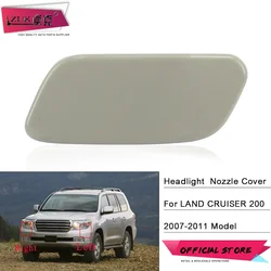 ZUK Front Bumper Headlight Headlamp Washer Nozzle Cover Lid Cap For TOYOTA LAND CRUISER 200 2007-2011 85045-60030 85044-60110