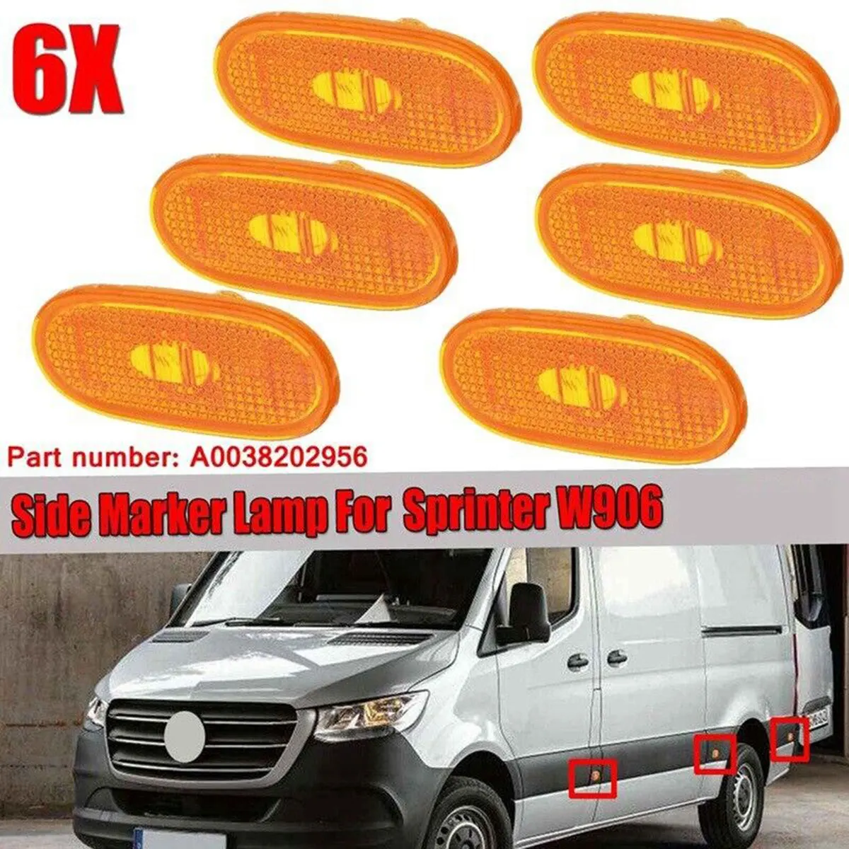

6X Автомобильные Боковые габаритные огни для Mercedes-Benz Sprinter W906 2006-2018 A0038202956, боковые фонари для крыльев