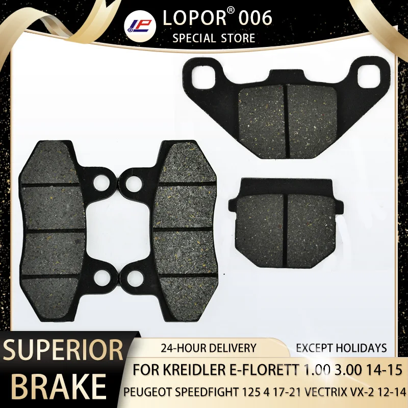 LOPOR Motorcycle Brake Pads Front&Rear For KREIDLER e-Florett 1.00 (3.0KW) / 3.00(4.0KW)  PEUGEOT Speedfight 125 VECTRIX VX-2