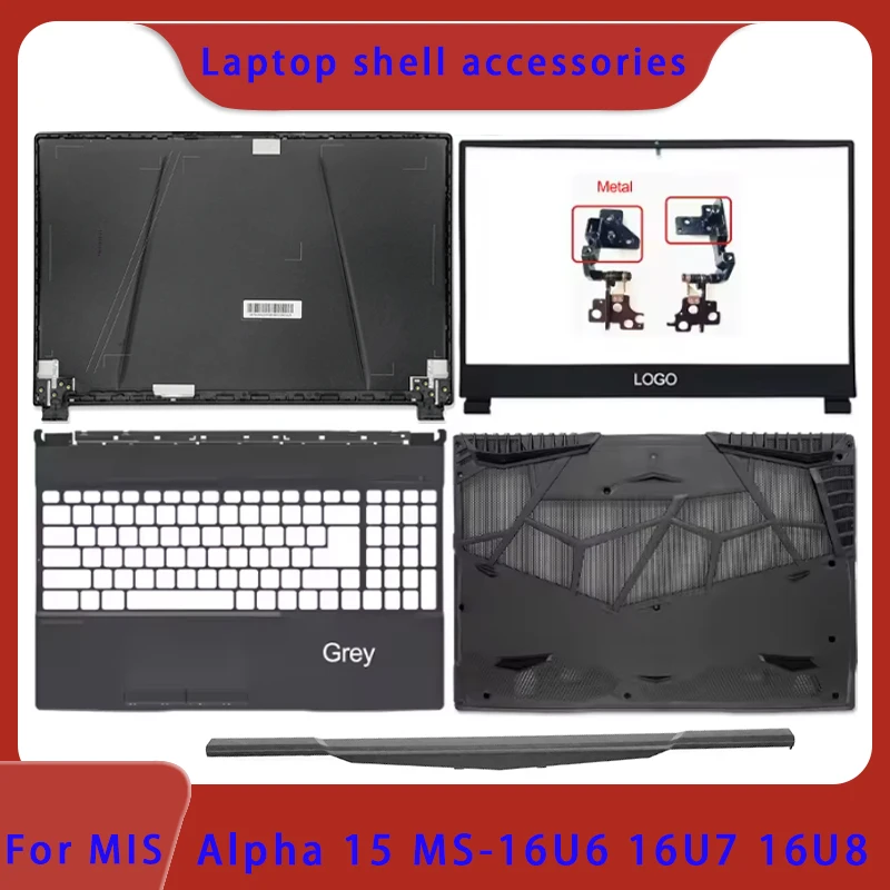 

Новый подходит для MSI Alpha 15 MS-16U6 16U7 16U8 16UK MS-16U1 16U2 16U3 16U5 ЖК-задняя крышка, передняя панель, нижняя петля ABCD