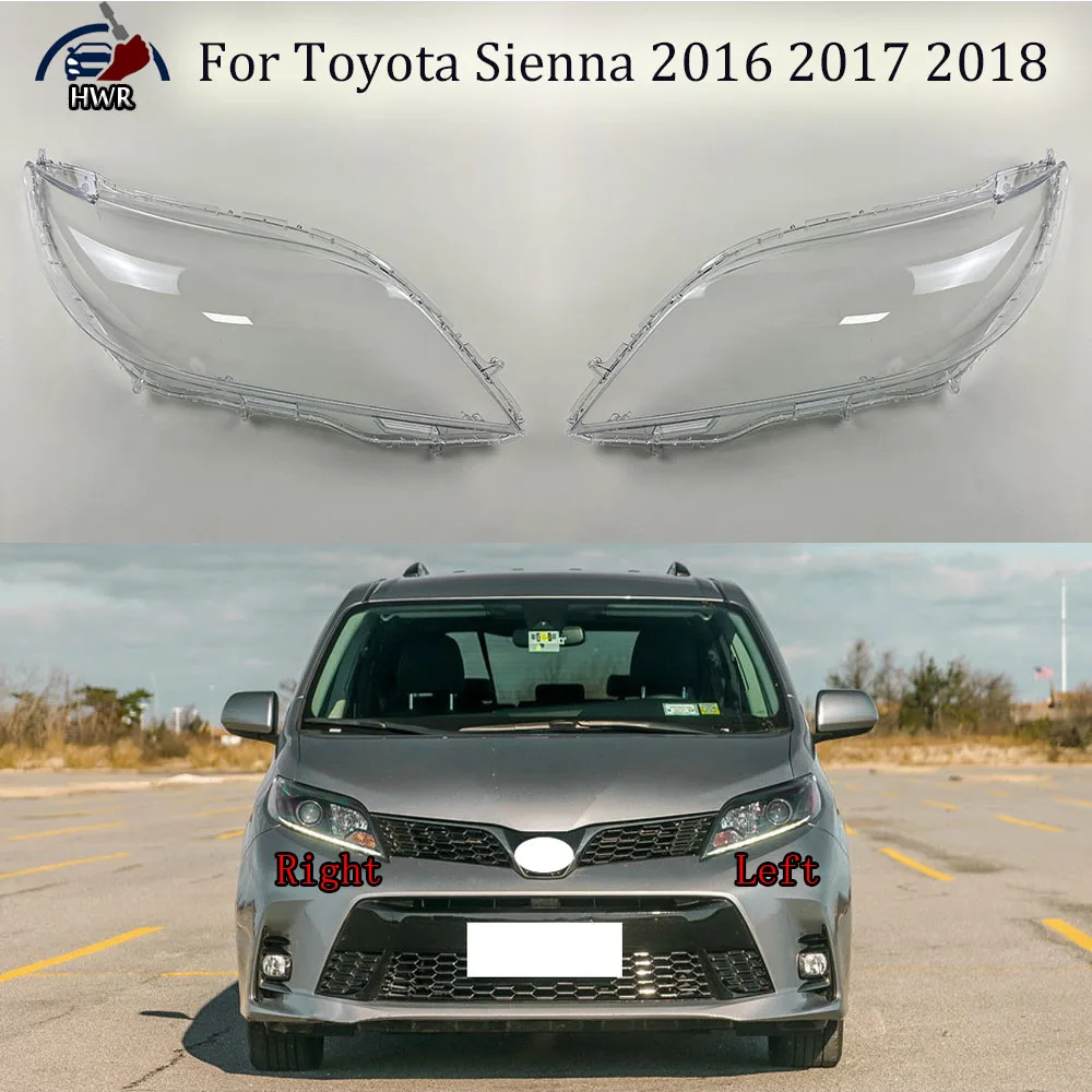 

For Toyota Sienna 2016 2017 2018 High Headlamp Housing Transparent Mask Cover Headlight Shell Plexiglass Replace Original Lens