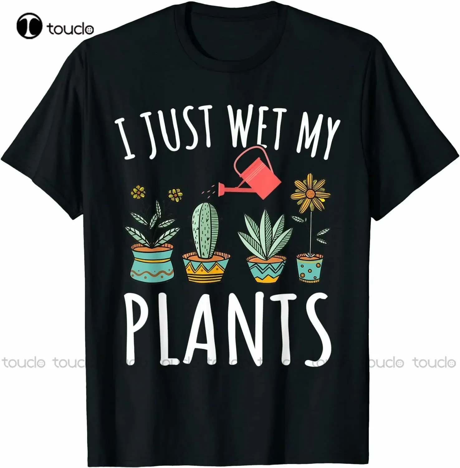 New I Just Wet My Plants Gardening Shirt Funny Gardener T Shirt - Xs-5Xl Custom Shirts Cotton Tee Xs-5Xl Unisex Fashion Funny
