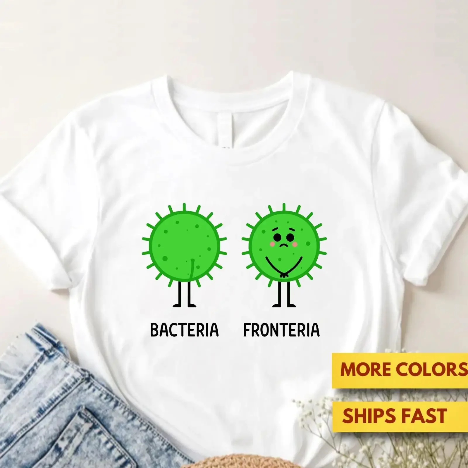 Bacteria Fronteria Funny Science Pun T Shirt Cute Cartoon for Biology Lovers Soft Casual vintage Washed fashion