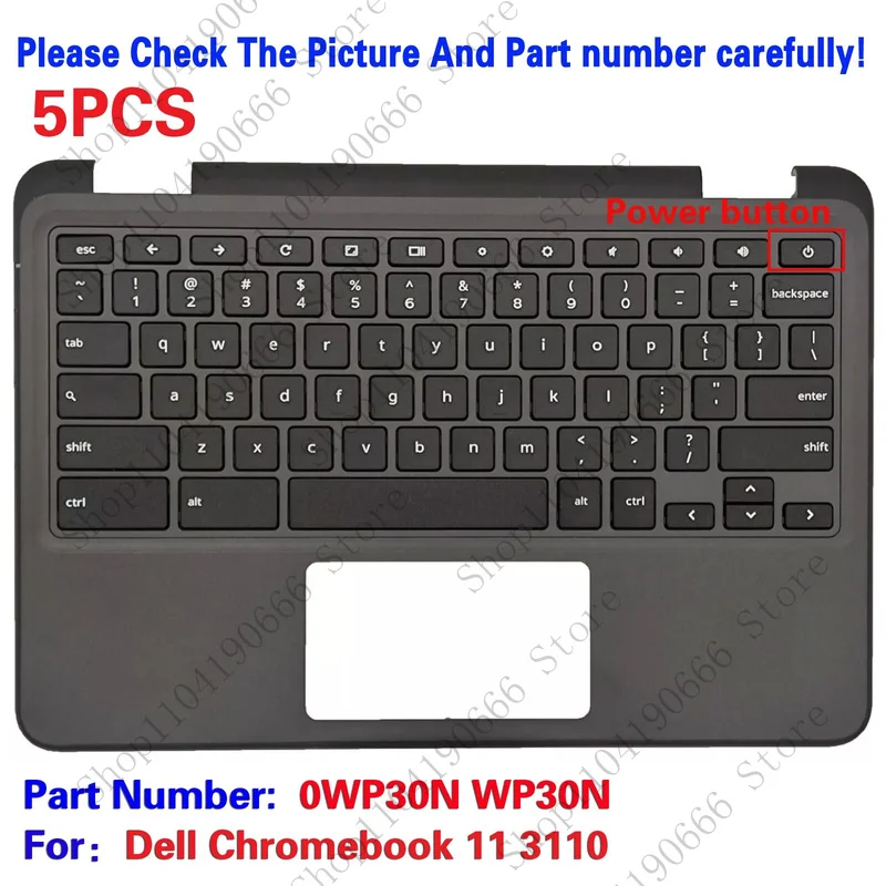 

Notebook computer components 5PCS New For Dell Chromebook 11 3110 Palmrest Upper Cover Case + Keyboard 0WP30N.