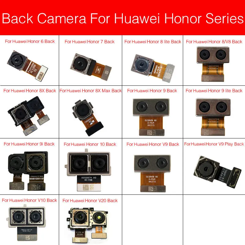 For Huawei Honor View 6 7 8 V8 8x 9 9i V9 10 V10 V20 Max Plus Lite Back Facing Camera Main Camera Rear